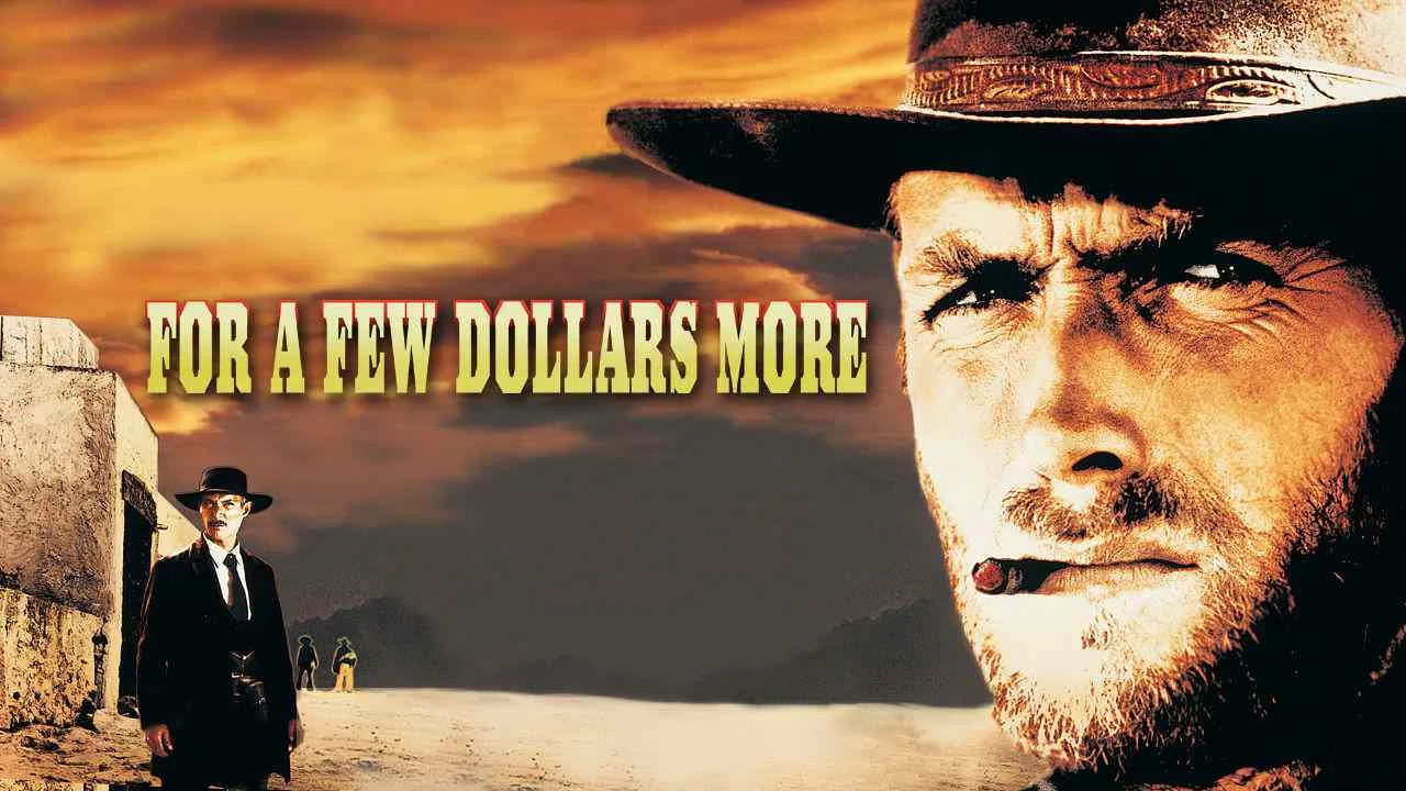 For a Few Dollars More1965