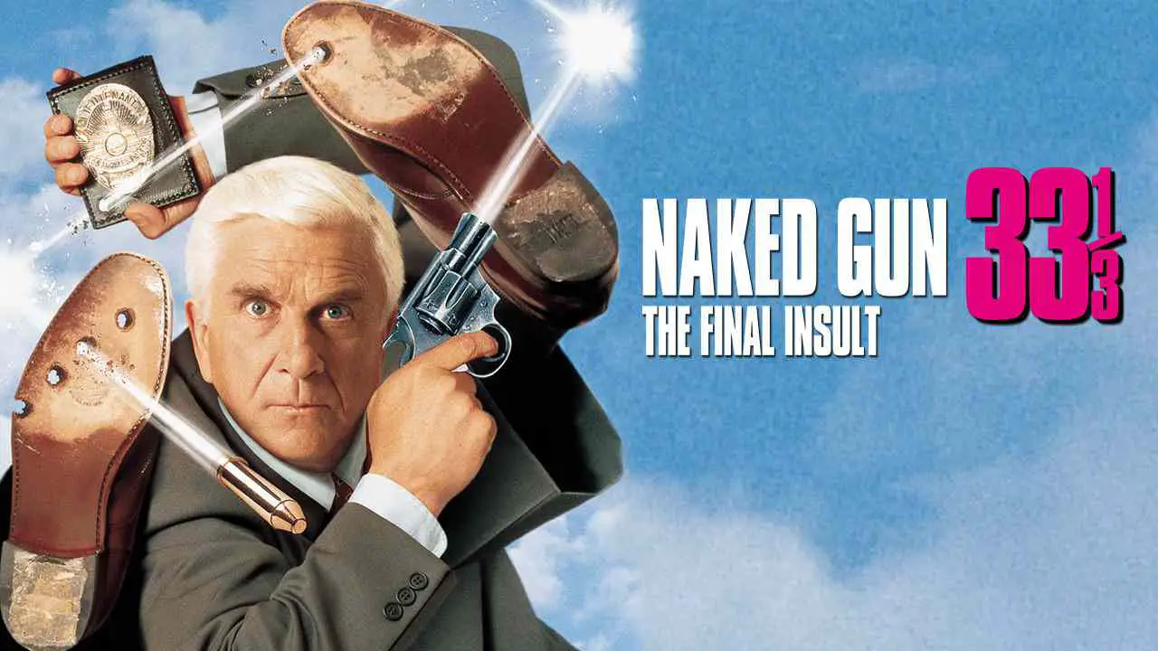 Is Movie 'Naked Gun 33 1/3: The Final Insult 1994' streaming on N...