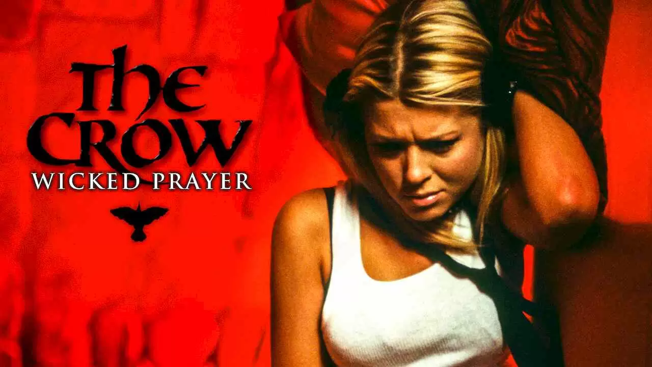 The Crow: Wicked Prayer2005