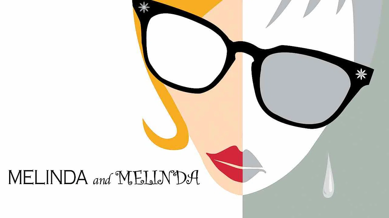 Melinda and Melinda2004