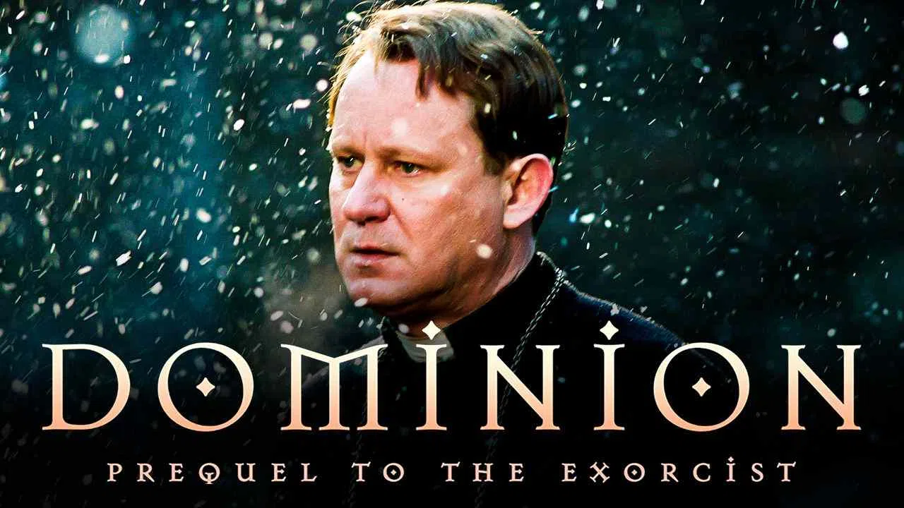 Dominion: Prequel to the Exorcist2005