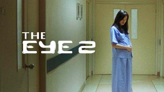 The Eye 2 (Gin gwai 2) 2004
