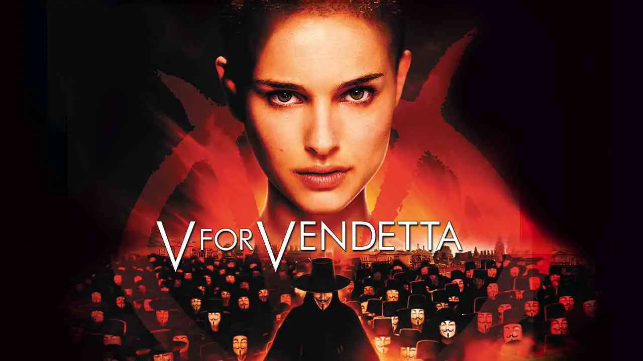 Is Movie 'V for Vendetta 2005' streaming on Netflix?