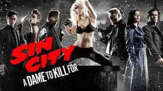 Sin City: A Dame to Kill For 2014