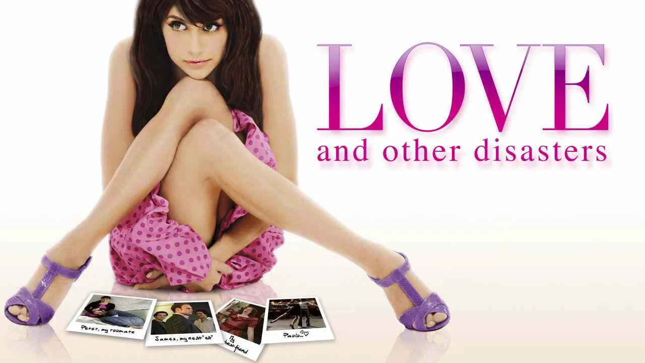 Love and Other Disasters2006