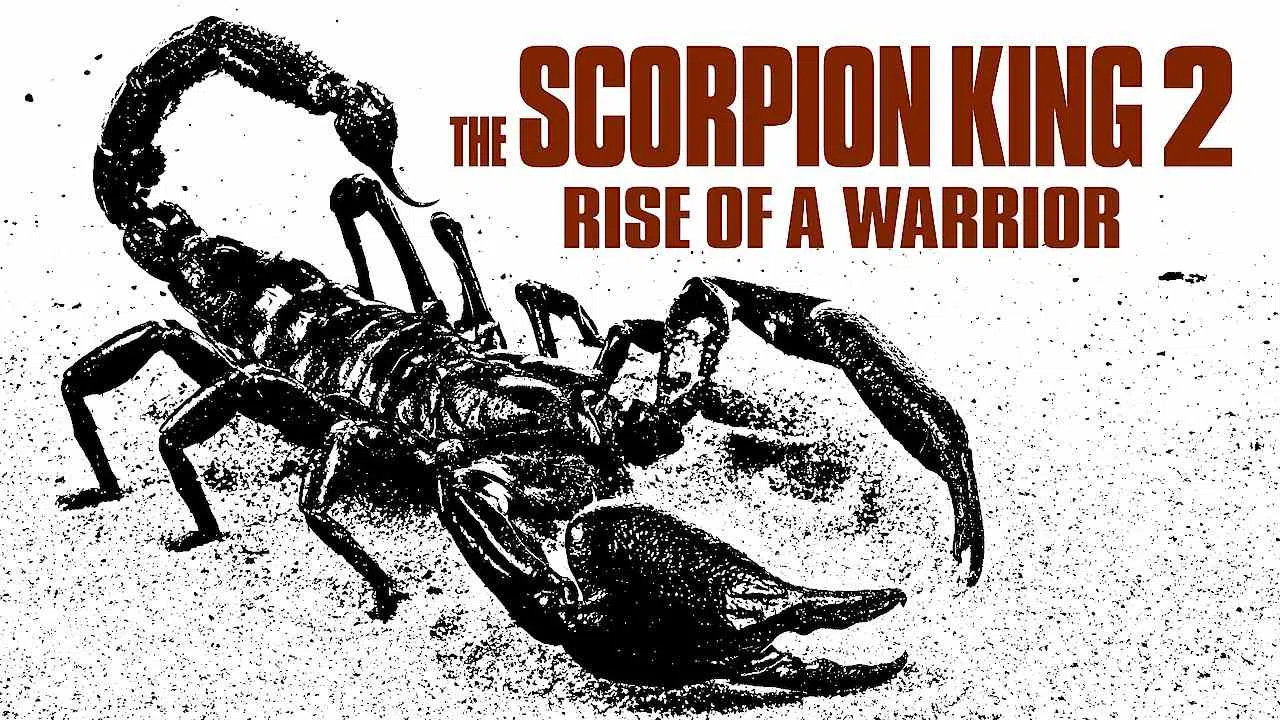 The Scorpion King 2: Rise of a Warrior2008
