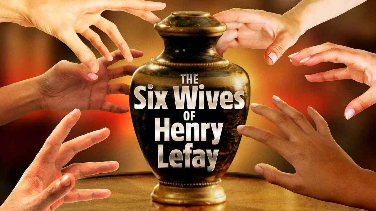 The Six Wives of Henry Lefay2009