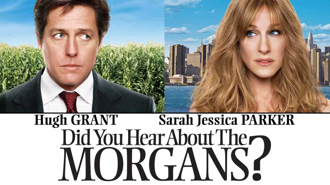 Did You Hear About the Morgans?2009