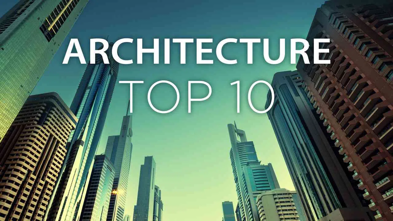 Top 10 Architecture2016