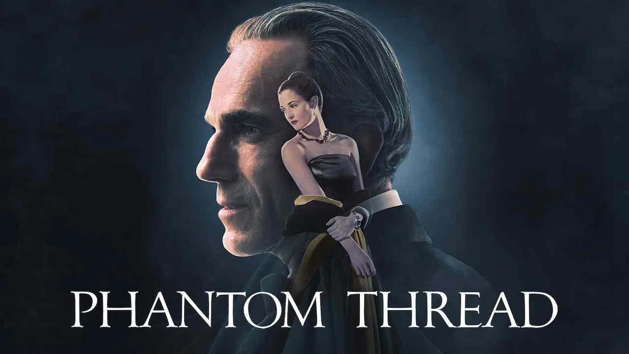 Phantom Thread2017