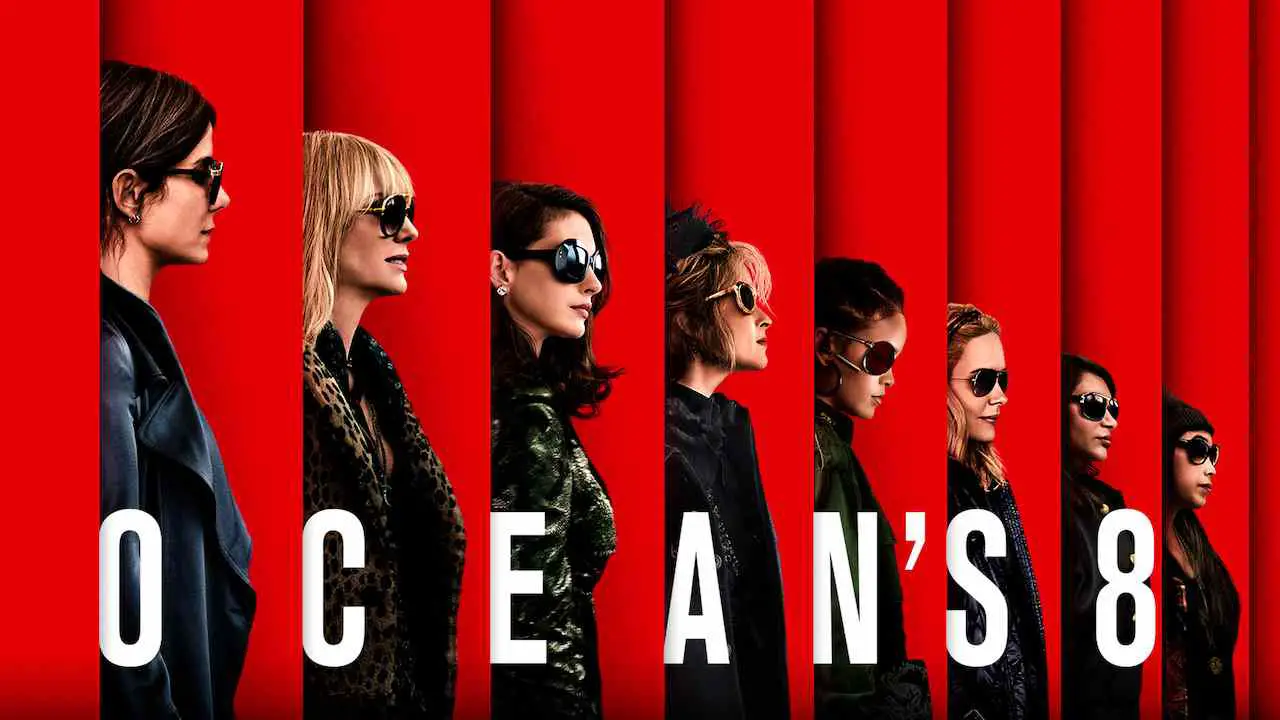 Is Movie 'Ocean's 8 2018' streaming on Netflix?
