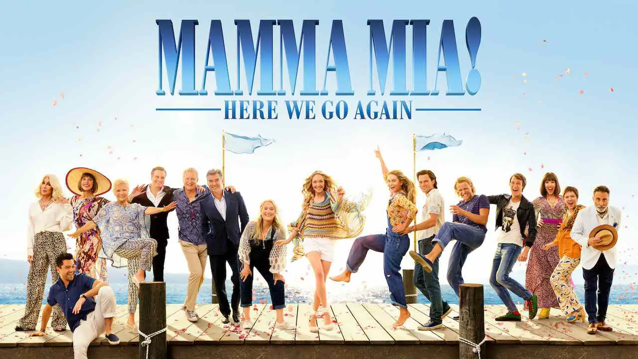 Is Movie 'Mamma Mia! Here We Go Again 2018' streaming on Netflix? - Mamma Mia Here We Go Again