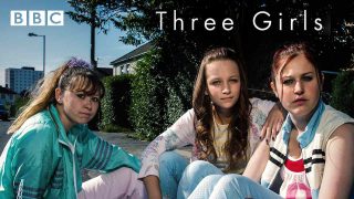 Three Girls 2017