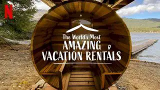 The World’s Most Amazing Vacation Rentals 2021