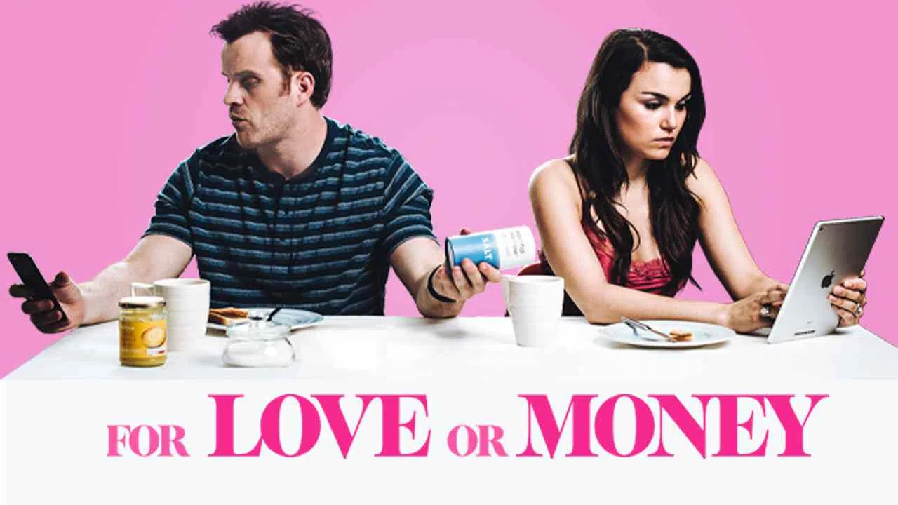 For Love or Money2019