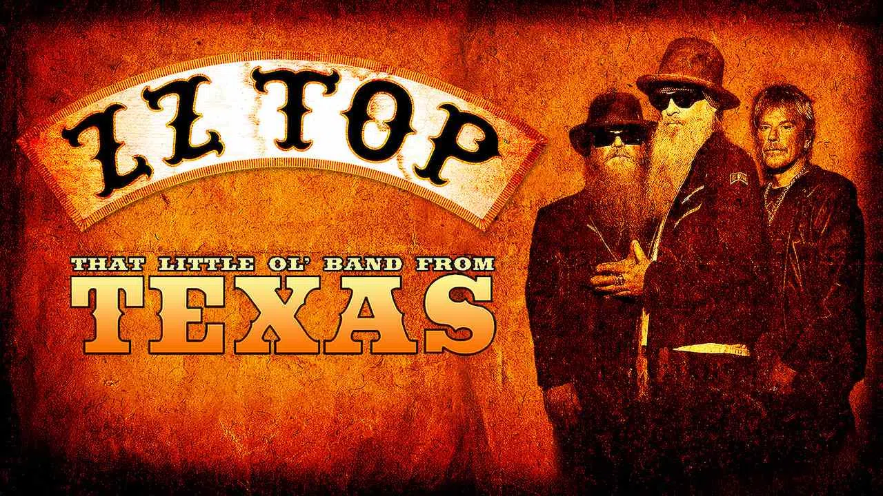 ZZ Top: That Little Ol’ Band from Texas2019