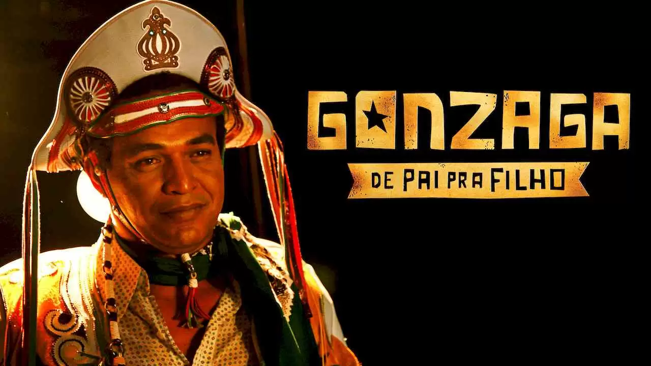 Gonzaga: From Father to Son (De Pai pra Filho)2012