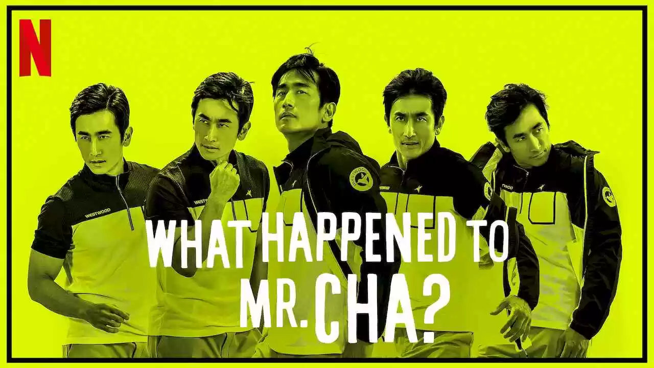 What Happened to Mr. Cha?2021