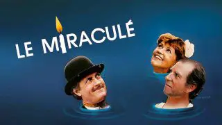 Miracle Healing (Le miraculé) 1987