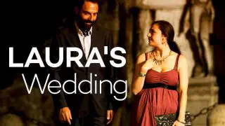Laura’s Wedding (Le nozze di Laura) 2015