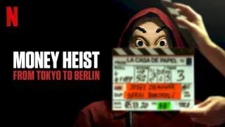Money Heist: From Tokyo to Berlin 2021