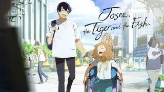 Josee, Tiger and the Fish 2021